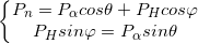 \small \left\{\begin{matrix} P_{n}=P_{\alpha }cos\theta +P_{H}cos\varphi \\ P_{H}sin\varphi =P_{\alpha }sin\theta \end{matrix}\right.