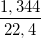 \small \frac{1,344}{22,4}