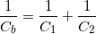 \small \frac{1}{C_{b}}=\frac{1}{C_{1}}+\frac{1}{C_{2}}