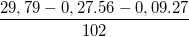\small \frac{29,79-0,27.56-0,09.27}{102}