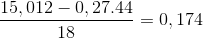 \frac{15,012-0,27.44}{18}= 0,174