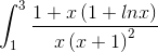 \int_{1}^{3}\frac{1+x\left ( 1+lnx \right )}{x\left ( x+1 \right )^{2}}