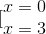 [\begin{matrix} x=0\\x=3 \end{matrix}