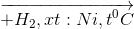 \overrightarrow{+H_{2}, xt: Ni,t^{0}C}
