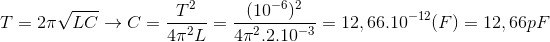 T=2\pi \sqrt{LC}\rightarrow C=\frac{T^{2}}{4\pi ^{2}L}=\frac{(10^{-6})^{2}}{4\pi ^{2}.2.10^{-3}}=12,66.10^{-12}(F)=12,66 pF