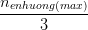 \dpi{100} \frac{n_{e nhuong (max)}}{3}
