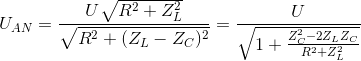 U_{AN}= \frac{U\sqrt{R^{2}+Z_{L}^{2}}}{\sqrt{R^{2}+(Z_{L}-Z_{C})^{2}}}=\frac{U}{\sqrt{1+\frac{Z_{C}^{2}-2Z_{L}Z_{C}}{R^{2}+Z_{L}^{2}}}}