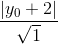 \frac{\left | y_{0}+2 \right |}{\sqrt{1}}