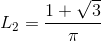 L_{2}=\frac{1+\sqrt{3}}{\pi }