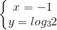 \left\{\begin{matrix} x = -1\\y = log_{3}2 \end{matrix}\right.