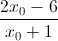 \frac{2x_{0}-6}{x_{0}+1}