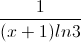 \frac{1}{(x+1)ln3}