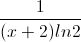 \frac{1}{(x+2)ln2}
