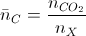 \bar{n}_{C}=\frac{n_{CO_{2}}}{n_{X}}