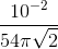\frac{10^{-2}}{54\pi \sqrt{2}}