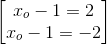 \begin{bmatrix} x_{o}-1=2\\x_{o}-1=-2 \end{bmatrix}