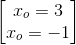 \begin{bmatrix} x_{o}=3\\x_{o}=-1 \end{bmatrix}