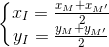 \left\{\begin{matrix} x_{I}=\frac{x_{M}+x_{M'}}{2}\\y_{I}=\frac{y_{M}+y_{M'}}{2} \end{matrix}\right.