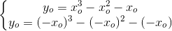 \left\{\begin{matrix} y_{o}=x_{o}^{3}-x_{o}^{2}-x_{o}\\y_{o}=(-x_{o})^{3}-(-x_{o})^{2}-(-x_{o}) \end{matrix}\right.
