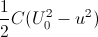 \frac{1}{2}C(U_{0}^{2}-u^{2})
