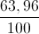 \frac{63,96}{100}