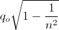 q_{o}\sqrt{1-\frac{1}{n^{2}}}