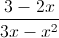 \frac{3-2x}{3x-x^{2}}