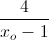 \frac{4}{x_{o}-1}