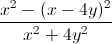 \frac{x^{2}-(x-4y)^{2}}{x^{2}+4y^{2}}