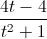 \frac{4t-4}{t^{2}+1}