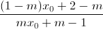 \frac{(1-m)x_{0}+2-m}{mx_{0}+m-1}