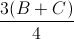 \frac{3(B+C)}4{}