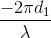 \frac{-2\pi d_{1}}{\lambda }