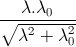 \frac{\lambda.\lambda_{0}}{\sqrt{\lambda^{2}+\lambda_{0}^{2}}}