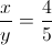 \frac{x}{y}=\frac{4}{5}