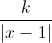 \frac{k}{|x-1|}