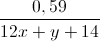 \frac{0,59}{12x+y+14}