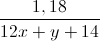 \frac{1,18}{12x+y+14}