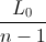\frac{L_{0}}{n-1}