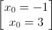 \begin{bmatrix}x_{0}=-1\\x_{0}=3\end{bmatrix}