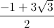 \frac{-1+3\sqrt{3}}{2}
