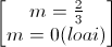 \begin{bmatrix}m=\frac{2}{3}\\m=0(loai)\end{bmatrix}