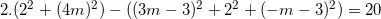 \small 2.(2^{2}+(4m)^{2})-((3m-3)^{2}+2^{2}+(-m-3)^{2})=20