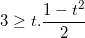 \small 3\geq t.\frac{1-t^{2}}{2}