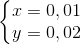 \left\{\begin{matrix} x=0,01\\ y=0,02 \end{matrix}\right.