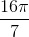\frac{16\pi }{7}