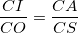 \small \frac{CI}{CO}=\frac{CA}{CS}