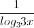 \frac{1}{log_{3}3x}