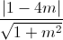 \frac{|1-4m|}{\sqrt{1+m^{2}}}