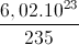 \frac{6,02.10^{23}}{235}